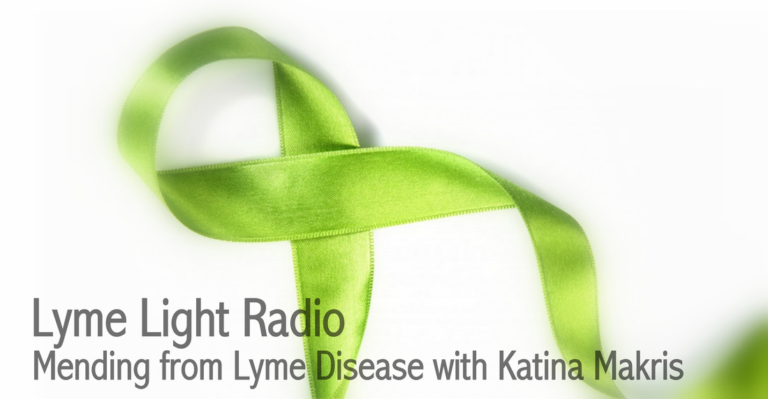 Lyme light radio with Mara Williams about Lyme disease healing